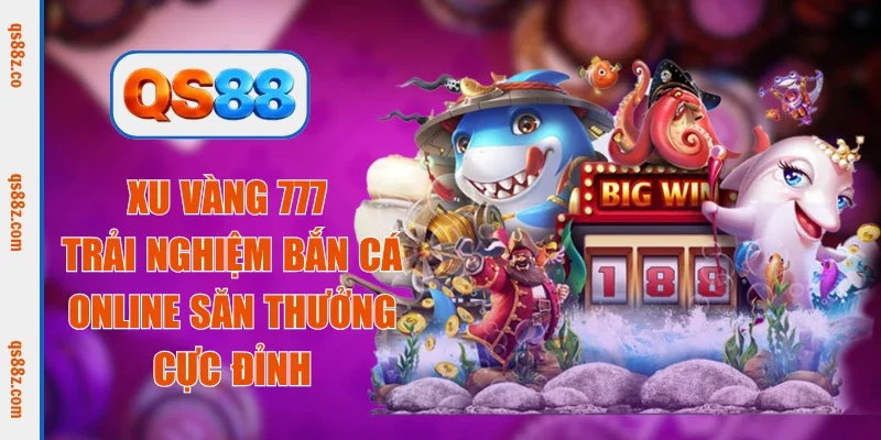 xu vàng 777